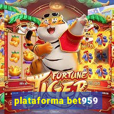 plataforma bet959